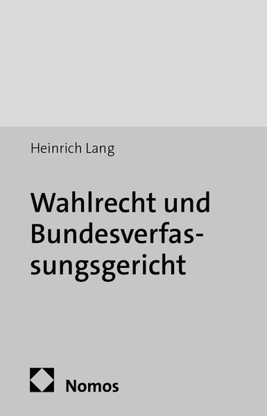 Wahlrecht und Bundesverfassungsgericht