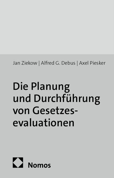 Die Planung und Durchführung von Gesetzesevaluationen