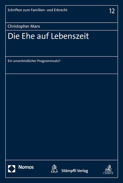 Die Ehe auf Lebenszeit
