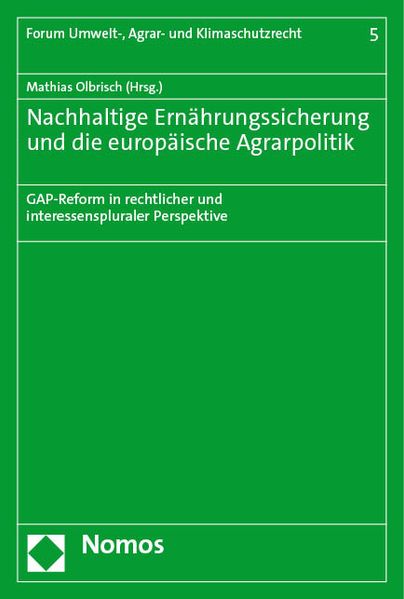 Nachhaltige Ernährungssicherung und die europäische Agrarpolitik