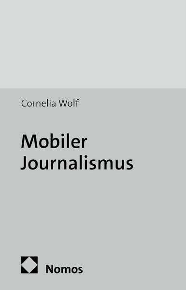Mobiler Journalismus