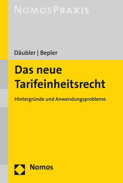 Das neue Tarifeinheitsrecht