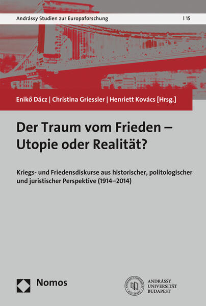 Der Traum vom Frieden - Utopie oder Realität?