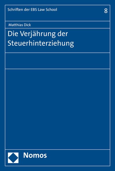 Die Verjährung der Steuerhinterziehung