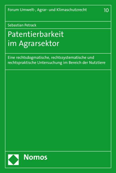 Patentierbarkeit im Agrarsektor
