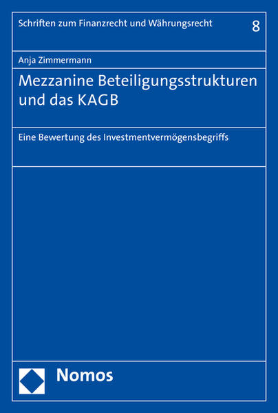 Mezzanine Beteiligungsstrukturen und das KAGB
