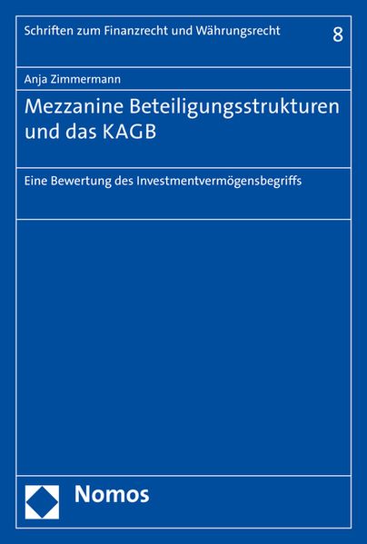 Mezzanine Beteiligungsstrukturen und das KAGB