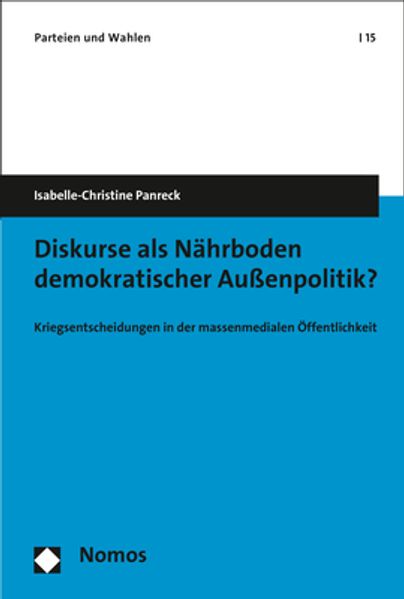 Diskurse als Nährboden demokratischer Außenpolitik?