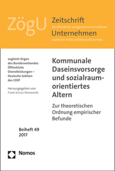 Kommunale Daseinsvorsorge und sozialraumorientiertes Altern