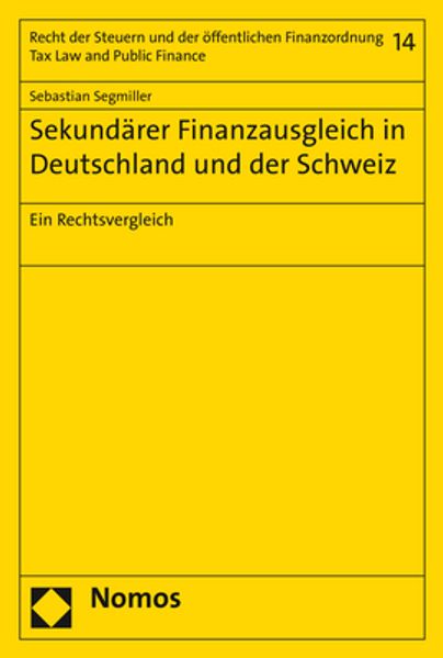 Sekundärer Finanzausgleich in Deutschland und der Schweiz