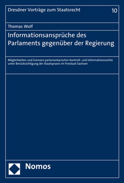 Informationsansprüche des Parlaments gegenüber der Regierung