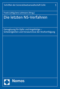 Die letzten NS-Verfahren