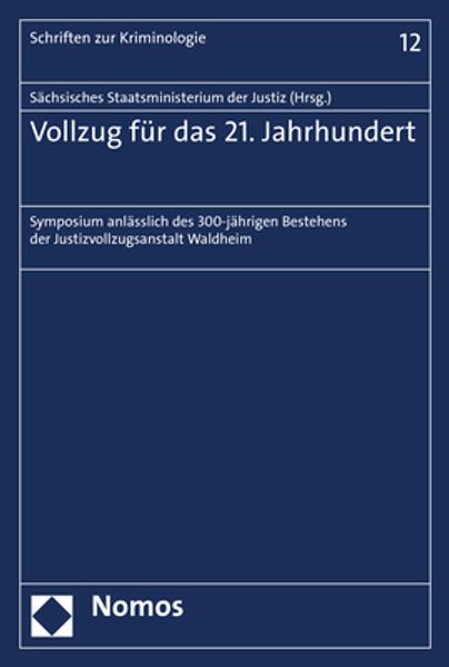 Vollzug für das 21. Jahrhundert