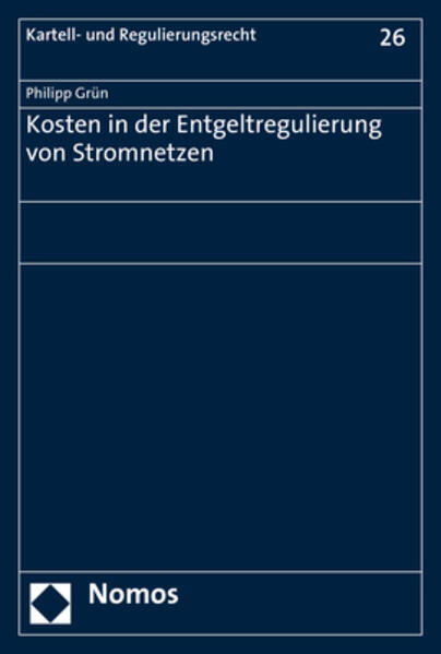 Kosten in der Entgeltregulierung von Stromnetzen