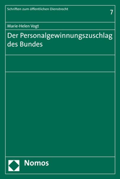 Der Personalgewinnungszuschlag des Bundes