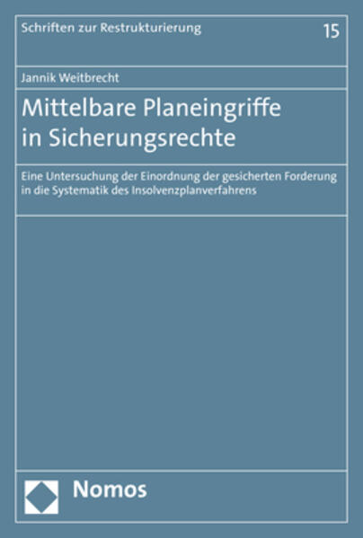 Mittelbare Planeingriffe in Sicherungsrechte