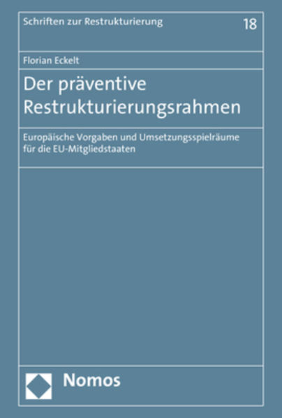 Der präventive Restrukturierungsrahmen