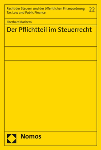 Der Pflichtteil im Steuerrecht