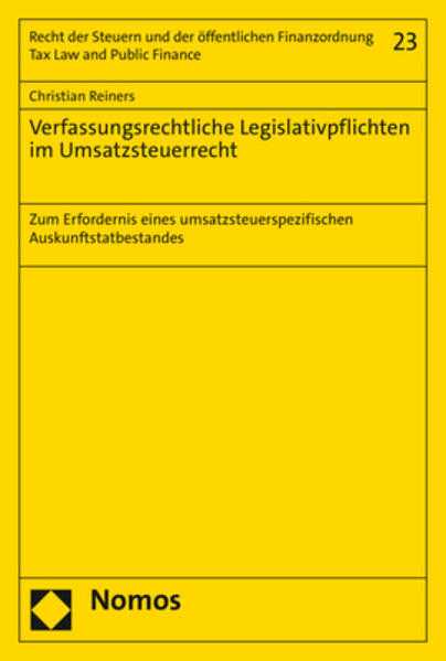 Verfassungsrechtliche Legislativpflichten im Umsatzsteuerrecht