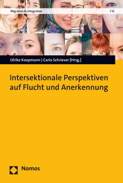 Intersektionale Perspektiven auf Flucht und Anerkennung