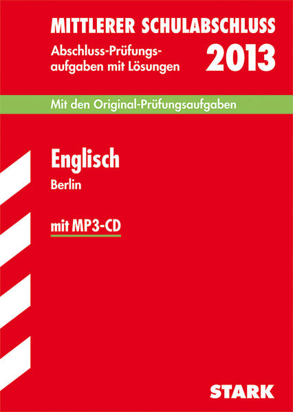 Mittlerer Schulabschluss Berlin / Englisch mit MP3-CD 2013