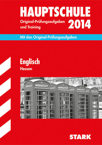 Abschluss-Prüfungsaufgaben Hauptschule Hessen / Englisch 2014