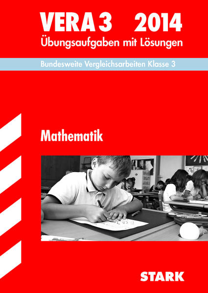 Vergleichsarbeiten Grundschule / Mathematik - VERA 3 / 2014
