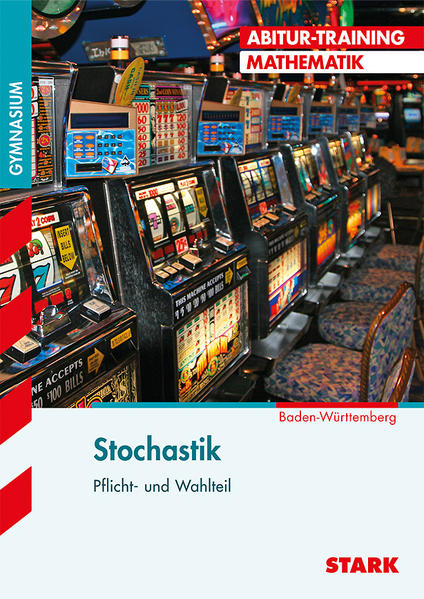STARK Abitur-Training - Stochastik - BaWü 2018