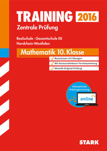 Training Zentrale Prüfung Realschule / Gesamtschule EK NRW - Mathematik - inkl. Online-Prüfungstraining