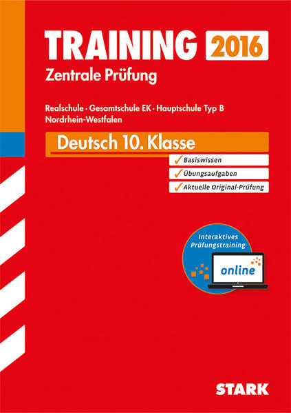 Training Zentrale Prüfung Realschule / Hauptschule Typ B NRW - Deutsch inkl. Online-Prüfungstraining