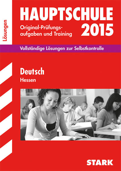 Abschlussprüfung Hauptschule Hessen - Deutsch Lösungsheft