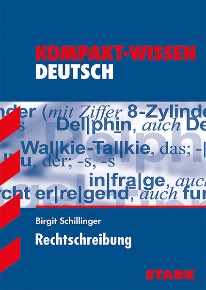 STARK Kompakt-Wissen - Deutsch Rechtschreibung - Österreich