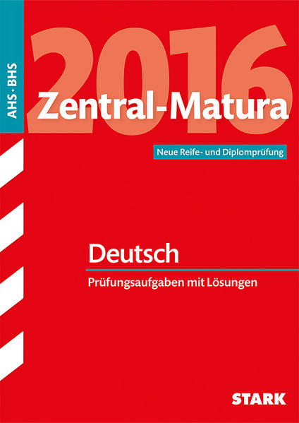 Zentral-Matura Deutsch - Österreich
