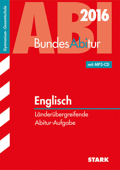 BundesAbitur Englisch - Länderübergreifende Aufgaben