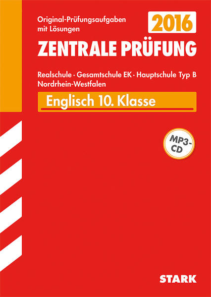 Zentrale Prüfung Realschule/Hauptschule Typ B NRW - Englisch mit CD