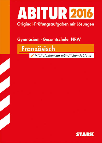 Abiturprüfung Nordrhein-Westfalen - Französisch GK/LK