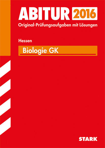 Abiturprüfung Hessen - Biologie GK