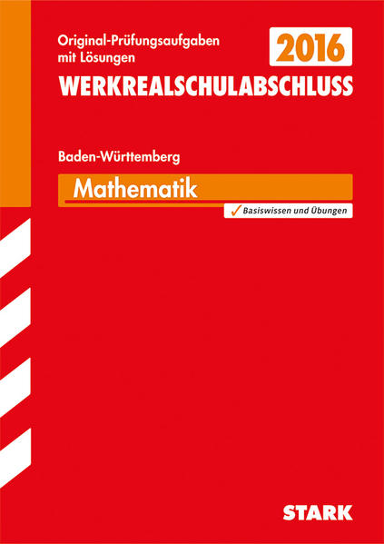 Abschlussprüfung Werkrealschule Baden-Württemberg - Mathematik 10. Klasse