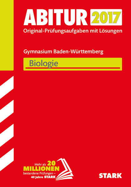 STARK Abiturprüfung Baden-Württemberg - Biologie