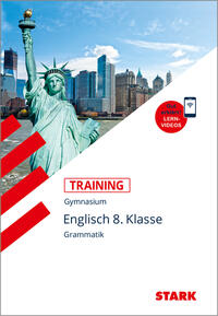 STARK Training Gymnasium - Englisch Grammatik 8. Klasse