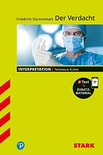 Interpretationen Deutsch - Dürrenmatt: Der Verdacht