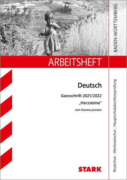 STARK Arbeitsheft - Deutsch - BaWü - Ganzschrift 2021/22 - Jansen: Herzsteine