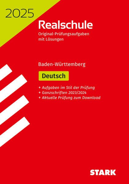 STARK Original-Prüfungen Realschule 2025 - Deutsch - BaWü