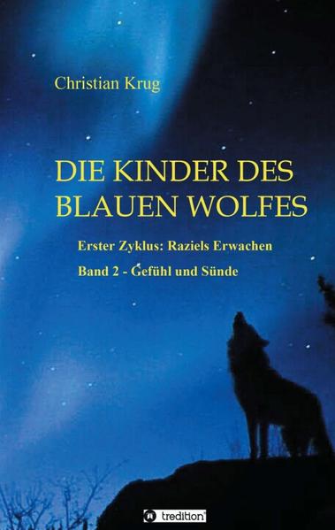 Die Kinder des blauen Wolfes - Zyklus I - 2
