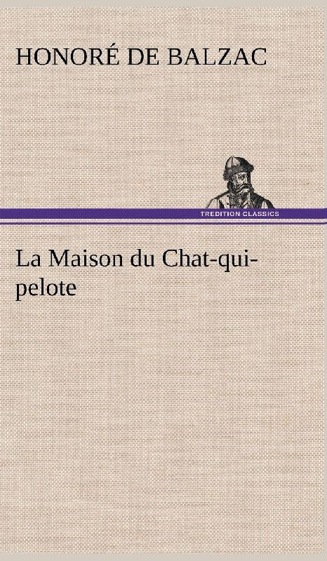 La Maison du Chat-qui-pelote