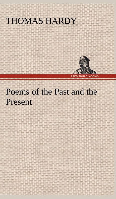 Poems of the Past and the Present