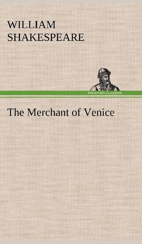 The Merchant of Venice