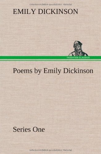 Poems by Emily Dickinson, Series One