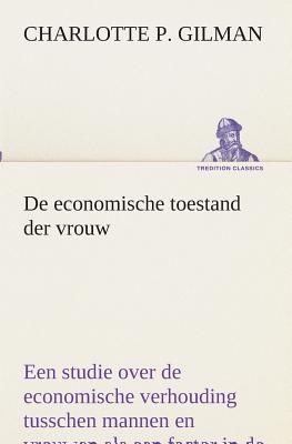 De economische toestand der vrouw