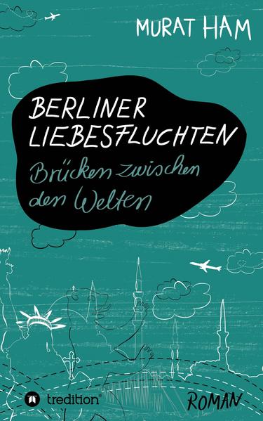 Berliner Liebesfluchten
